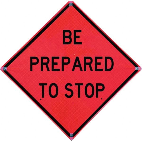 VizCon - "Be Prepared to Stop," 36" Wide x 36" High Vinyl Construction Roadway Sign - Exact Tooling