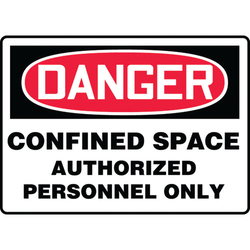 Sign, Danger Confined Space Authorized Personnel Only, 10″ × 14″, Aluminum - Exact Tooling