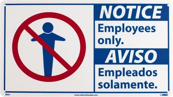 NMC - "Notice - Employees Only", 10" Long x 18" Wide, Rigid Plastic Safety Sign - Rectangle, 0.05" Thick, Use for Security & Admittance - Exact Tooling