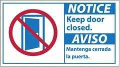 NMC - "Notice - Keep Door Closed", 10" Long x 18" Wide, Pressure-Sensitive Vinyl Safety Sign - Rectangle, 0.004" Thick, Use for Security & Admittance - Exact Tooling