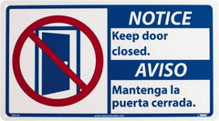 NMC - "Notice - Keep Door Closed", 10" Long x 18" Wide, Rigid Plastic Safety Sign - Rectangle, 0.05" Thick, Use for Security & Admittance - Exact Tooling