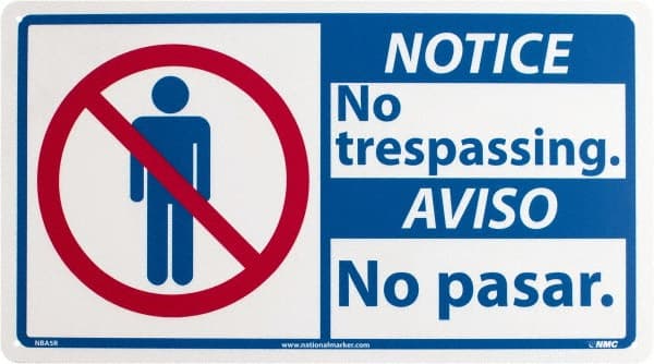 NMC - "Notice - No Trespassing", 10" Long x 18" Wide, Rigid Plastic Safety Sign - Rectangle, 0.05" Thick, Use for Security & Admittance - Exact Tooling