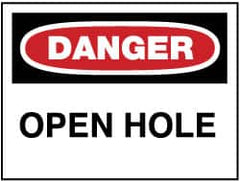NMC - "Danger - Open Hole", 10" Long x 14" Wide, Aluminum Safety Sign - Rectangle, 0.04" Thick, Use for Accident Prevention - Exact Tooling
