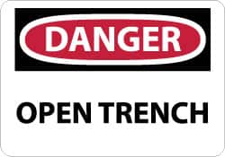 NMC - "Danger - Open Trench", 10" Long x 14" Wide, Pressure-Sensitive Vinyl Safety Sign - Rectangle, 0.004" Thick, Use for Accident Prevention - Exact Tooling
