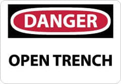 NMC - "Danger - Open Trench", 10" Long x 14" Wide, Rigid Plastic Safety Sign - Rectangle, 0.05" Thick, Use for Accident Prevention - Exact Tooling