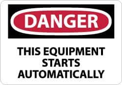 NMC - "Danger - This Equipment Starts Automatically", 10" Long x 14" Wide, Rigid Plastic Safety Sign - Rectangle, 0.05" Thick, Use for Accident Prevention - Exact Tooling
