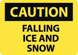 NMC - "Caution - Falling Ice and Snow", 10" Long x 14" Wide, Aluminum Safety Sign - Rectangle, 0.04" Thick, Use for Accident Prevention - Exact Tooling