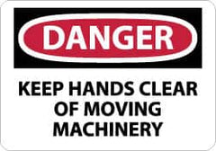 NMC - "Danger - Keep Hands Clear of Moving Machinery", 10" Long x 14" Wide, Pressure-Sensitive Vinyl Safety Sign - Rectangle, 0.004" Thick, Use for Accident Prevention - Exact Tooling