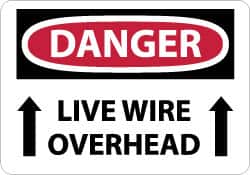 NMC - "Danger - Live Wire Overhead", 10" Long x 14" Wide, Aluminum Safety Sign - Rectangle, 0.04" Thick, Use for Accident Prevention - Exact Tooling