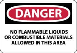 NMC - "Danger - No Flammable Liquids or Combustible Materials Allowed in This Area", 10" Long x 14" Wide, Rigid Plastic Safety Sign - Rectangle, 0.05" Thick, Use for Hazardous Materials - Exact Tooling
