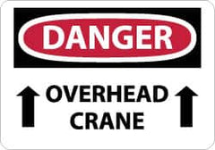 NMC - "Danger - Overhead Crane", 10" Long x 14" Wide, Rigid Plastic Safety Sign - Rectangle, 0.05" Thick, Use for Accident Prevention - Exact Tooling