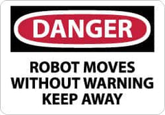 NMC - "Danger - Robot Moves without Warning - Keep Away", 10" Long x 14" Wide, Rigid Plastic Safety Sign - Rectangle, 0.05" Thick, Use for Accident Prevention - Exact Tooling