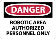 NMC - "Danger - Robotic Area - Authorized Personnel Only", 10" Long x 14" Wide, Pressure-Sensitive Vinyl Safety Sign - Rectangle, 0.004" Thick, Use for Security & Admittance - Exact Tooling