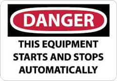 NMC - "Danger - This Equipment Starts and Stops Automatically", 10" Long x 14" Wide, Rigid Plastic Safety Sign - Rectangle, 0.05" Thick, Use for Accident Prevention - Exact Tooling