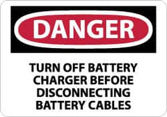 NMC - "Danger - Turn off Battery Charger Before Disconnecting Battery Cables", 10" Long x 14" Wide, Rigid Plastic Safety Sign - Rectangle, 0.05" Thick, Use for Accident Prevention - Exact Tooling
