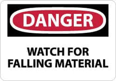 NMC - "Danger - Watch for Falling Material", 10" Long x 14" Wide, Rigid Plastic Safety Sign - Rectangle, 0.05" Thick, Use for Accident Prevention - Exact Tooling