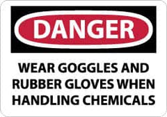 NMC - "Danger - Wear Goggles and Rubber Gloves When Handling Chemicals", 10" Long x 14" Wide, Rigid Plastic Safety Sign - Rectangle, 0.05" Thick, Use for Accident Prevention - Exact Tooling