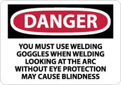NMC - "Danger - You Must Use Welding Goggles When Welding - Looking at the Arc Without Eye Protection May Cause Blindness", 10" Long x 14" Wide, Aluminum Safety Sign - Rectangle, 0.04" Thick, Use for Accident Prevention - Exact Tooling