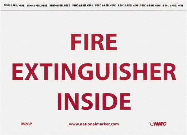 NMC - Fire Extinguisher Inside, Pressure Sensitive Vinyl Fire Sign - 9" Wide x 6" High - Exact Tooling