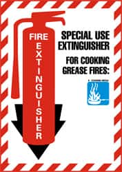 NMC - Fire Extinguisher - Special Use Extinguisher for Cooking Grease Fire:, Pressure Sensitive Vinyl Fire Sign - 9" Wide x 12" High - Exact Tooling