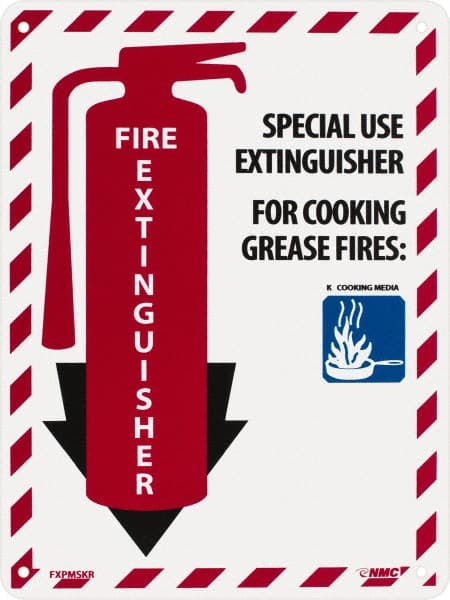 NMC - Fire Extinguisher - Special Use Extinguisher for Cooking Grease Fire:, Plastic Fire Sign - 9" Wide x 12" High - Exact Tooling