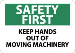 NMC - "Safety First - Keep Hands Out of Moving Machinery", 10" Long x 14" Wide, Pressure-Sensitive Vinyl Safety Sign - Rectangle, 0.004" Thick, Use for Accident Prevention - Exact Tooling