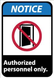 NMC - "Notice - Authorized Personnel Only", 14" Long x 10" Wide, Aluminum Safety Sign - Rectangle, 0.04" Thick, Use for Security & Admittance - Exact Tooling