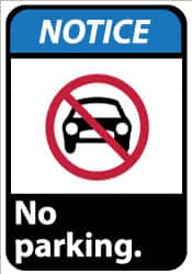 NMC - "Notice - No Parking", 14" Long x 10" Wide, Aluminum Safety Sign - Rectangle, 0.04" Thick, Use for Security & Admittance - Exact Tooling