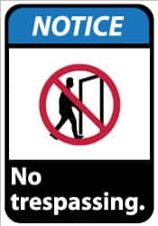 NMC - "Notice - No Trespassing", 14" Long x 10" Wide, Pressure-Sensitive Vinyl Safety Sign - Rectangle, 0.004" Thick, Use for Security & Admittance - Exact Tooling