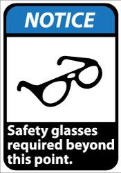 NMC - "Notice - Safety Glasses Required Beyond This Point", 14" Long x 10" Wide, Aluminum Safety Sign - Rectangle, 0.04" Thick, Use for Accident Prevention - Exact Tooling