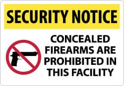 NMC - "Security Notice - Concealed Firearms Are Prohibited in This Facility", 14" Long x 20" Wide, Rigid Plastic Safety Sign - Rectangle, 0.05" Thick, Use for Security & Admittance - Exact Tooling