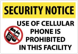 NMC - "Security Notice - Use of Cellular Phone Is Prohibited in This Facility", 14" Long x 20" Wide, Aluminum Safety Sign - Rectangle, 0.04" Thick, Use for Security & Admittance - Exact Tooling