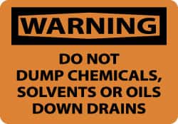 NMC - "Warning - Do Not Dump Chemicals, Solvents or Oils Down Drains", 10" Long x 14" Wide, Aluminum Safety Sign - Rectangle, 0.04" Thick, Use for Accident Prevention - Exact Tooling