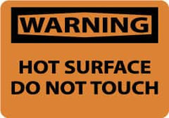 NMC - "Warning - Hot Surface - Do Not Touch", 10" Long x 14" Wide, Rigid Plastic Safety Sign - Rectangle, 0.05" Thick, Use for Accident Prevention - Exact Tooling