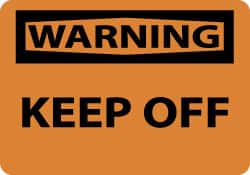 NMC - "Warning - Keep Off", 10" Long x 14" Wide, Pressure-Sensitive Vinyl Safety Sign - Rectangle, 0.004" Thick, Use for Security & Admittance - Exact Tooling