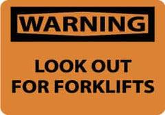 NMC - "Warning - Look Out for Forklifts", 10" Long x 14" Wide, Pressure-Sensitive Vinyl Safety Sign - Rectangle, 0.004" Thick, Use for Accident Prevention - Exact Tooling