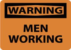 NMC - "Warning - Men Working", 10" Long x 14" Wide, Pressure-Sensitive Vinyl Safety Sign - Rectangle, 0.004" Thick, Use for Security & Admittance - Exact Tooling