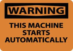 NMC - "Warning - This Machine Starts Automatically", 10" Long x 14" Wide, Aluminum Safety Sign - Rectangle, 0.04" Thick, Use for Accident Prevention - Exact Tooling