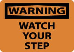 NMC - "Warning - Watch Your Step", 10" Long x 14" Wide, Pressure-Sensitive Vinyl Safety Sign - Rectangle, 0.004" Thick, Use for Accident Prevention - Exact Tooling