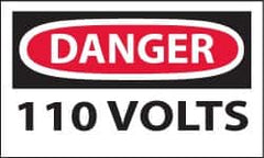 NMC - Accident Prevention Label, Header: DANGER - Legend: Danger - 110 Volts, English, Red, Black & White, 5" Long x 3" High, Sign Muscle Finish - Exact Tooling