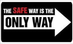 NMC - The Safe Way Is the Only Way, 60 Inch Long x 36 Inch High, Safety Banner - Polyethylene, English, Printed on 1 Side - Exact Tooling