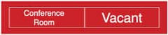 NMC - Conference Room in Use/Vacant, 10" Wide x 2" High, Plastic Sign - English, White on Black, Wall Mount - Exact Tooling