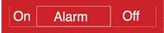 NMC - Alarm On/Off, 10" Wide x 2" High, Plastic Sign - English, White on Red, Wall Mount - Exact Tooling