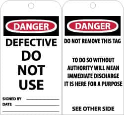 NMC - 3" High x 6" Long, DANGER - DEFECTIVE - DO NOT USE, English Safety & Facility Accident Prevention Tag - Tag Header: Danger, 2 Sides, Black, Red & White Unrippable Vinyl - Exact Tooling