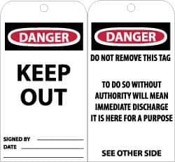 NMC - 3" High x 6" Long, DANGER - KEEP OUT, English Safety & Facility Accident Prevention Tag - Tag Header: Danger, 2 Sides, Black, Red & White Unrippable Vinyl - Exact Tooling