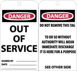 NMC - 3" High x 6" Long, Danger - Out of Service, English Safety & Facility Accident Prevention Tag - Tag Header: Danger, 2 Sides, Black, Red & White Unrippable Vinyl - Exact Tooling