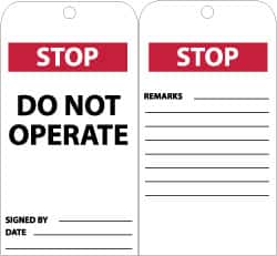 NMC - 3" High x 6" Long, STOP - DO NOT OPERATE, English Safety & Facility Accident Prevention Tag - Tag Header: Danger, 2 Sides, Black, Red & White Unrippable Vinyl - Exact Tooling