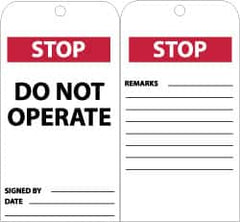 NMC - 3" High x 6" Long, STOP - DO NOT OPERATE, English Safety & Facility Accident Prevention Tag - Tag Header: Danger, 2 Sides, Black, Red & White Unrippable Vinyl - Exact Tooling