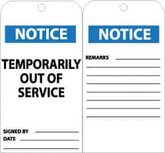NMC - 3" High x 6" Long, NOTICE - TEMPORARILY OUT OF SERVICE, English Safety & Facility Accident Prevention Tag - Tag Header: Notice, 2 Sides, Black, White & Blue Unrippable Vinyl - Exact Tooling