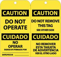 NMC - 3" High x 6" Long, CAUTION - DO NOT OPERATE, English & Spanish Safety & Facility Accident Prevention Tag - Tag Header: CAUTION, 2 Sides, Black & Yellow Unrippable Vinyl - Exact Tooling
